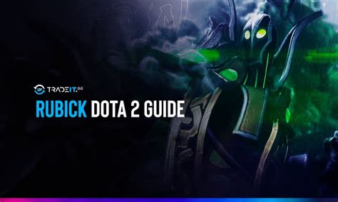 rubick build|Rubick Dota 2 build 2024: Items, combo and Counter .